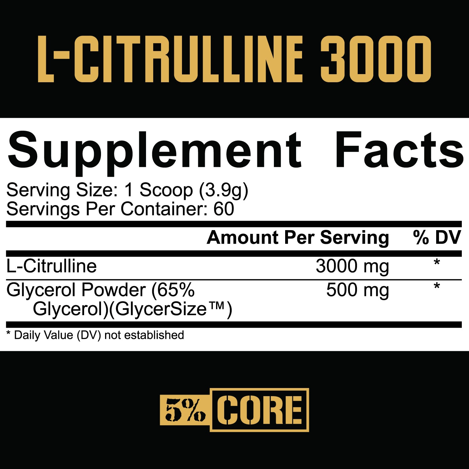 5% Nutrition Core L-Citrulline 3000 Ingredients