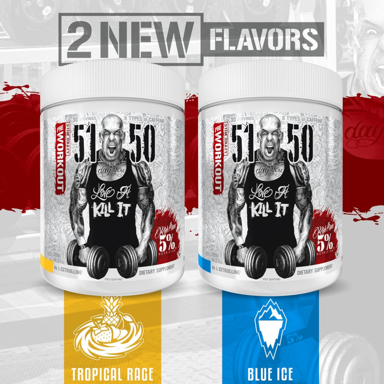 5150 New Flavors