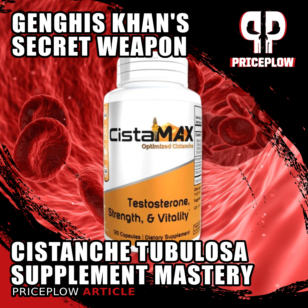 The Ultimate Guide to Cistanche Supplements: Gengkis Khan's Superior Tonic