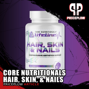Core Nutritionals Hair, Skin, & Nails: A Lifeline for BeautyMike RobertoThe PricePlow Blog – Nutritional Supplement and Diet Research, News, Reviews, & Interviews