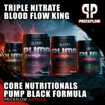 CORE Nutritionals Pump BLACK: A Full-Yield, Triple-Nitrate Non-Stim Pre-Workout