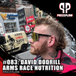 David Dodrill Arms Race Nutrition PricePlow Podcast