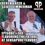 Derek Greer & Scott Zimmerman of Sensapure Flavors on PricePlow Podcast 149