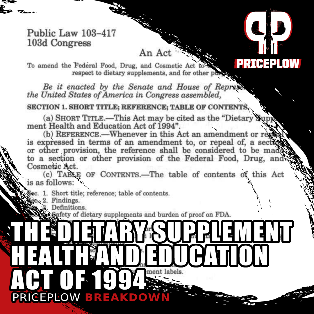 DSHEA 1994: The Dietary Supplement Health and Education Act of 1994