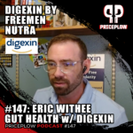 Digexin with Eric Withee of Freemen Nutra on the PricePlow Podcast