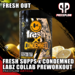 Condemned Labz x Fresh: Fresh Out Limited Edition Collab