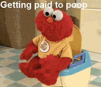Getting Paid to Poop