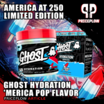 America's Turning 250, So GHOST Hydration Gets Limited Edition 'Merica Pop Flavor