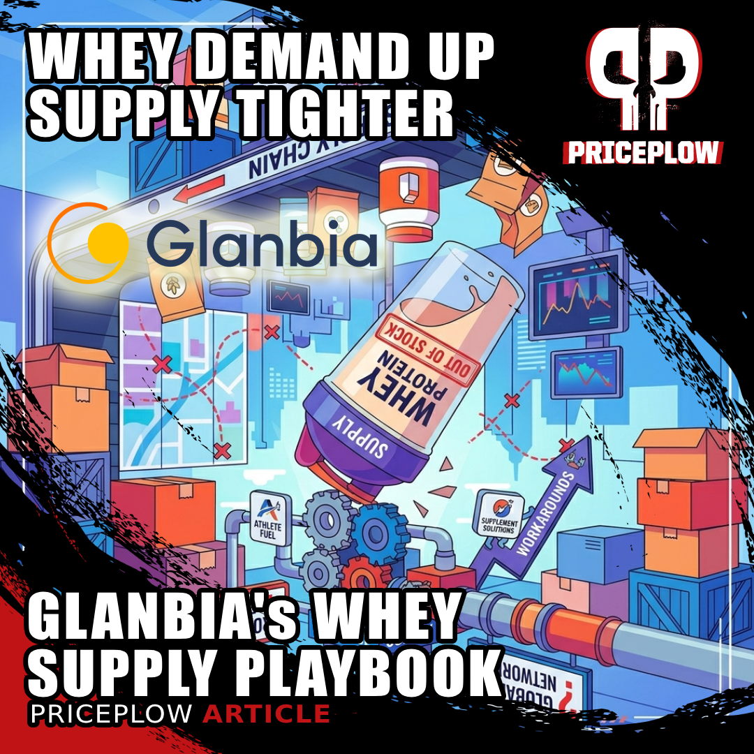Whey Protein Supply Is Upside Down: Glanbia's Market Update and Workarounds for Brands