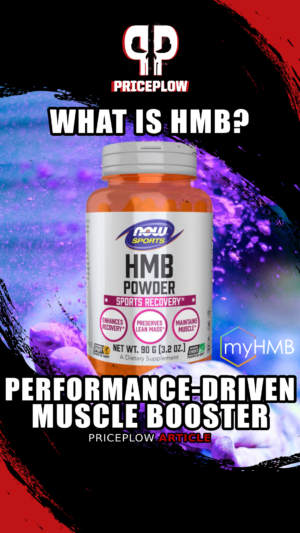 HMB (β-hydroxy β-methylbutyrate): Performance-Driven Muscle Booster