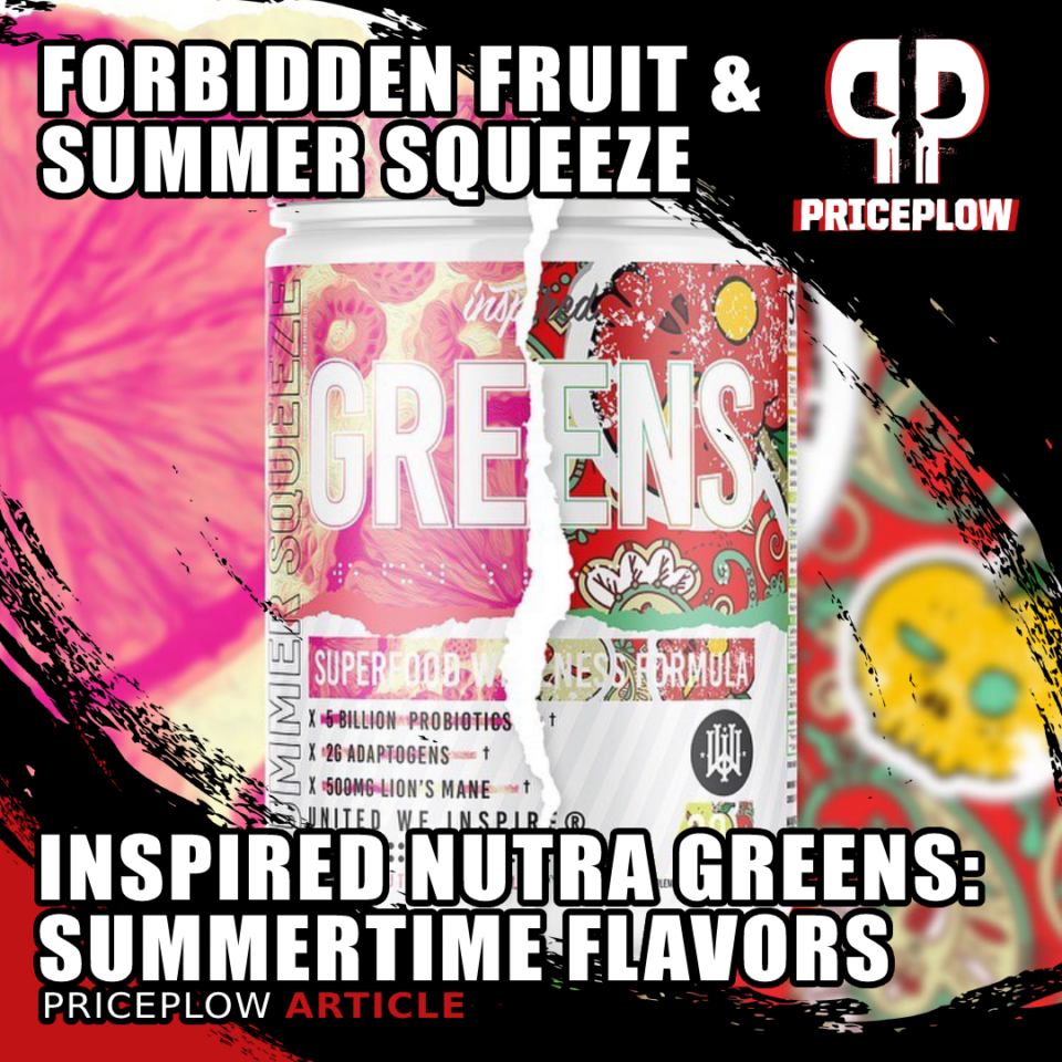 Inspired Nutraceuticals Greens: Forbidden Fruit & Summer Squeeze!