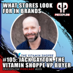 Jack Gayton: The Vitamin Shoppe Divisional Vice President of Merchandising