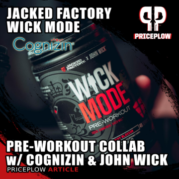 WICK Mode: Jacked Factory’s Cognizin Pre-Workout Collab with John Wick!
