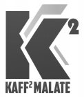 Kaff2 Malate