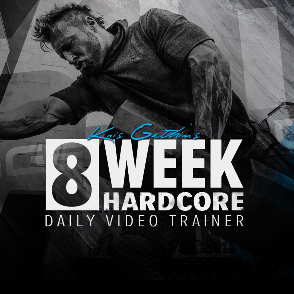 Kris Gethin's 8-Week Hardcore Training Program