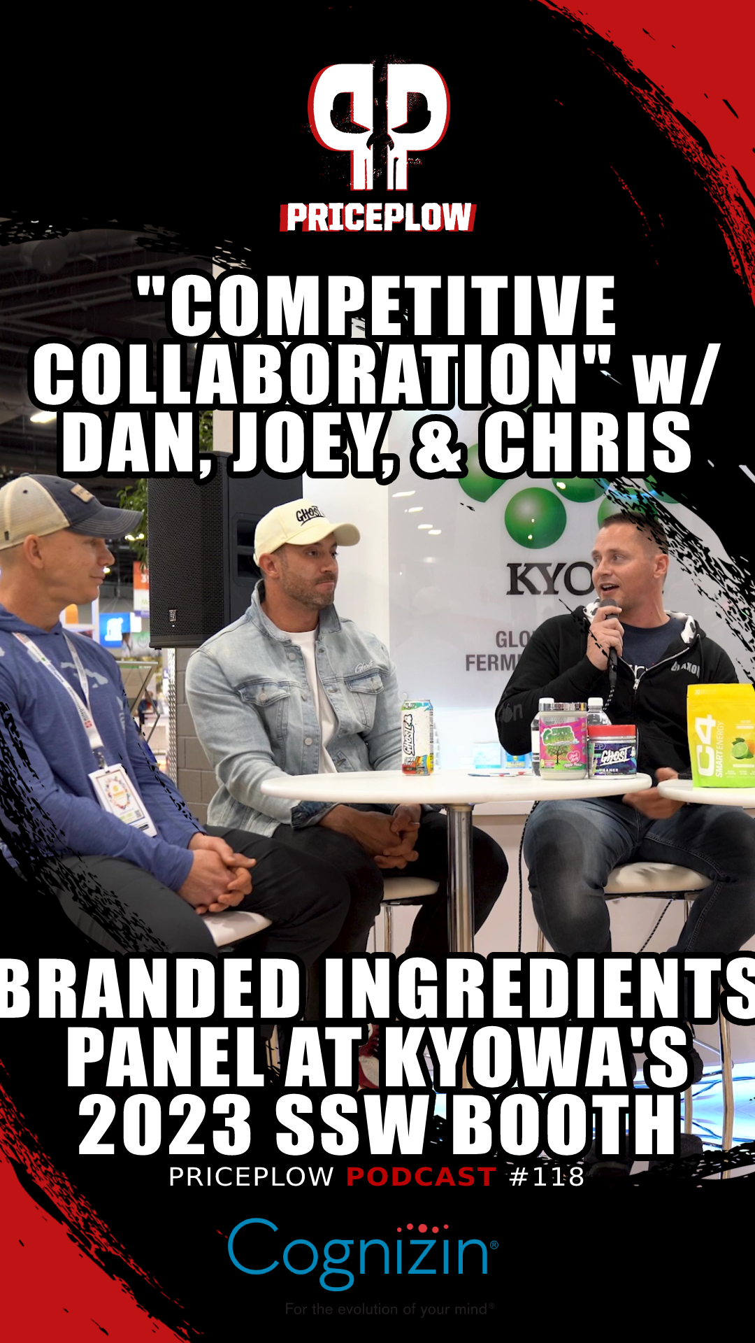 Kyowa SSW 2023 Panel: Branded Ingredients and Collaborative Competition with Dan, Joey, and Chris of Ghost, Glaxon, and Nutrabolt