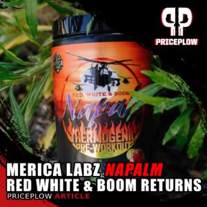 ‘Merica Labz NAPALM Red, White & Boom: A Thermogenic Pre-WorkoutMike RobertoThe PricePlow Blog – Nutritional Supplement and Diet Research, News, Reviews, & Interviews