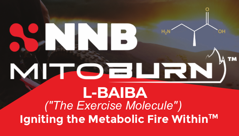 NNB Nutrition MitoBurn (BAIBA) New Weight Ingredient Generates Exercise in a Pill?!