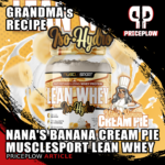 Nana’s Banana Cream Pie Lean Whey: MuscleSport Starts 2025 with Grandma’s Recipe