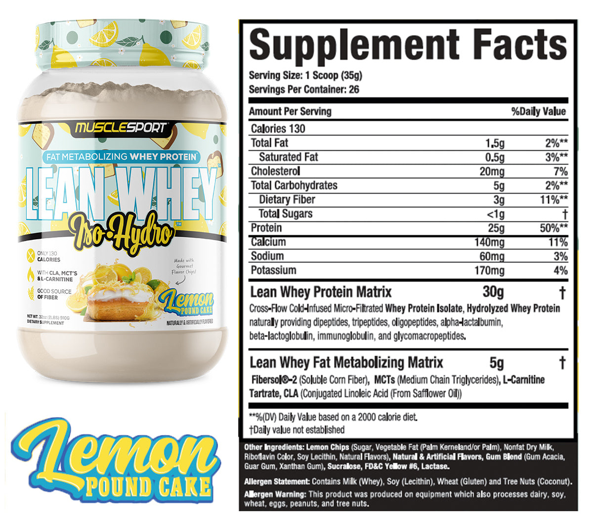 Musclesport Lean Whey Lemon Pound Cake Ingredients & Nutrition Facts