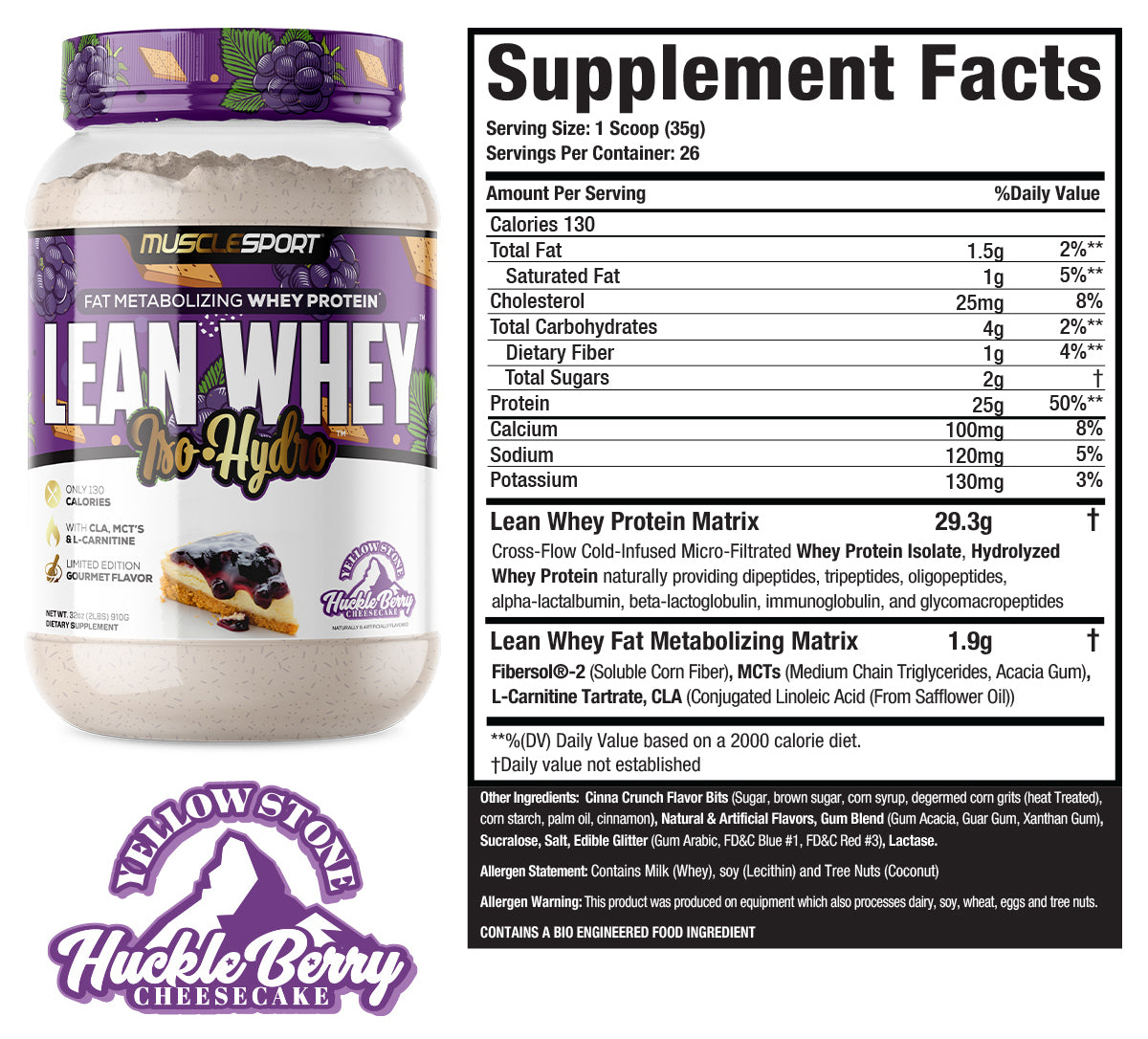 Musclesport Lean Whey Yellowstone Huckleberry Cheesecake Ingredients & Nutrition Facts