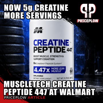 MuscleTech Creatine Peptide 447 Updates: Now at Walmart With More Creatine Monohydrate