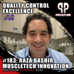 Raza Bashir MuscleTech quality control manufacturing innovation PricePlow Podcast Episode 183
