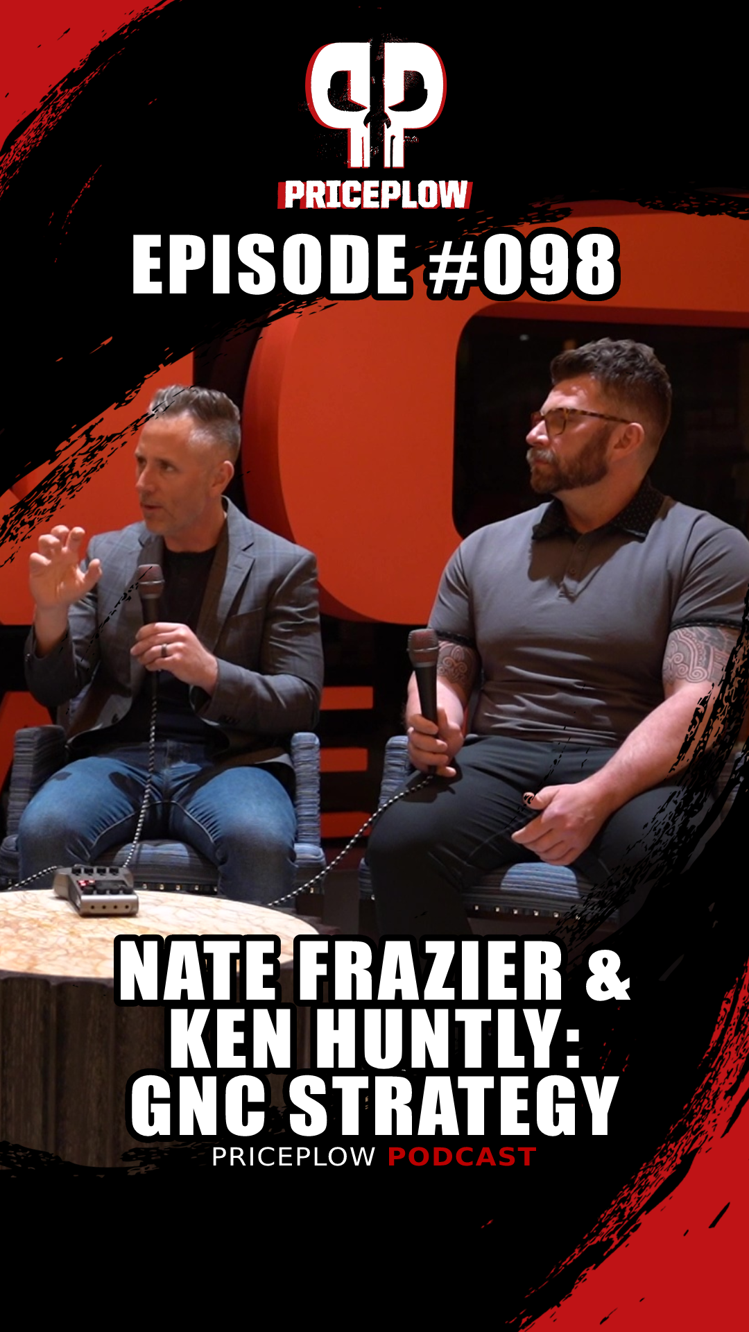 Nate Frazier & Ken Huntly of GNC on the PricePlow Podcast Episode #098