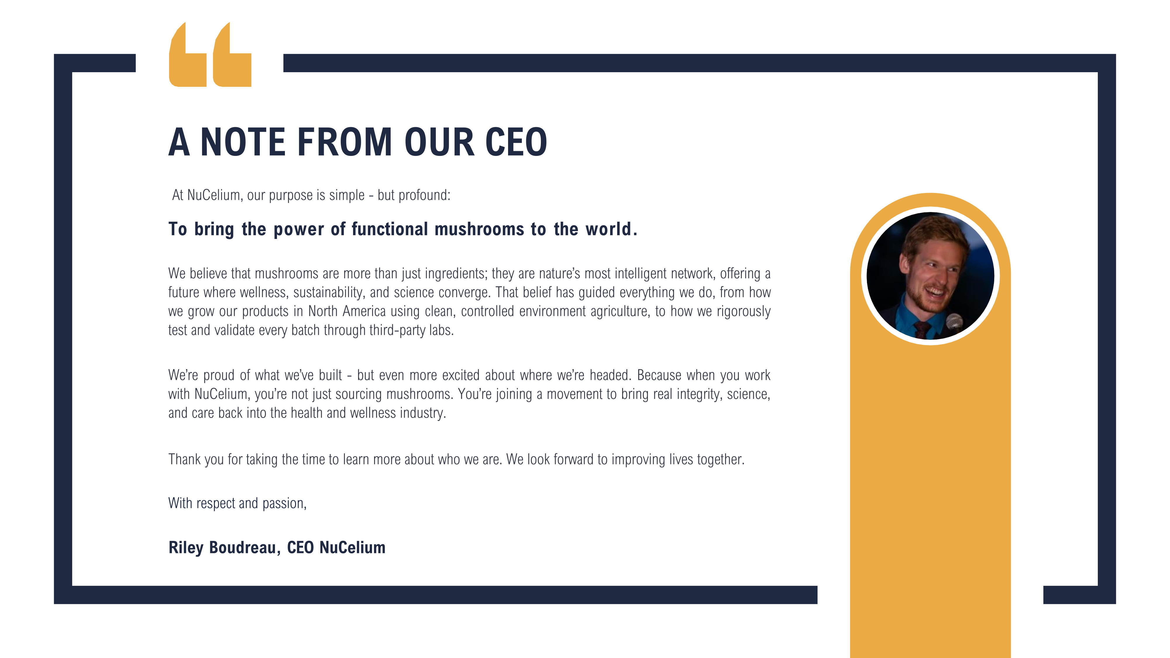 NuCelium CEO Riley Boudreau – Mission Statement Letter