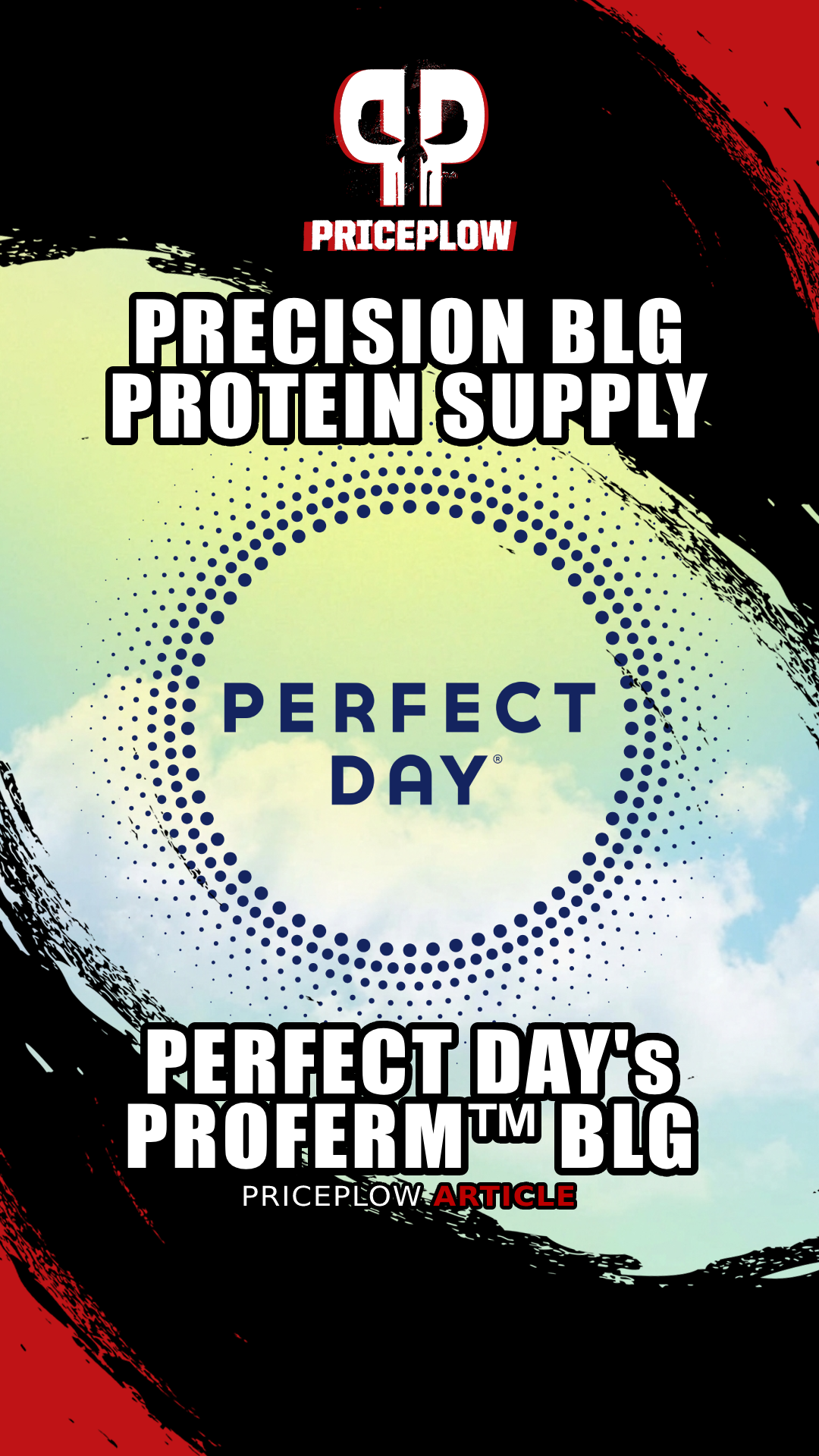 ProFerm™ by Perfect Day: Precision-Fermented BLG and the New Plant That Changes the Protein Supply Math