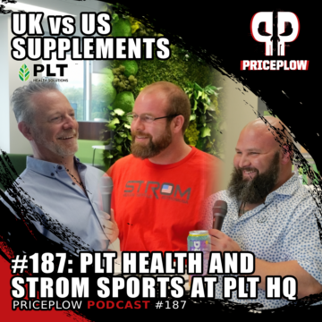 UK vs US Supplement Standards: Strom Sports & PLT Health Strategize | Episode #187