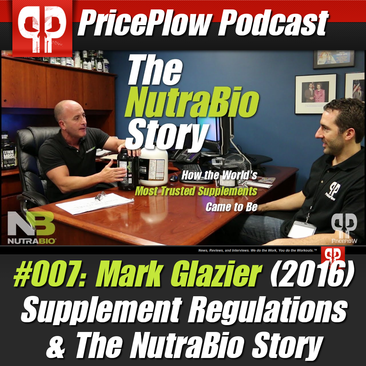 PricePlow Podcast #007: Mark Glazier of NutraBio (2016)