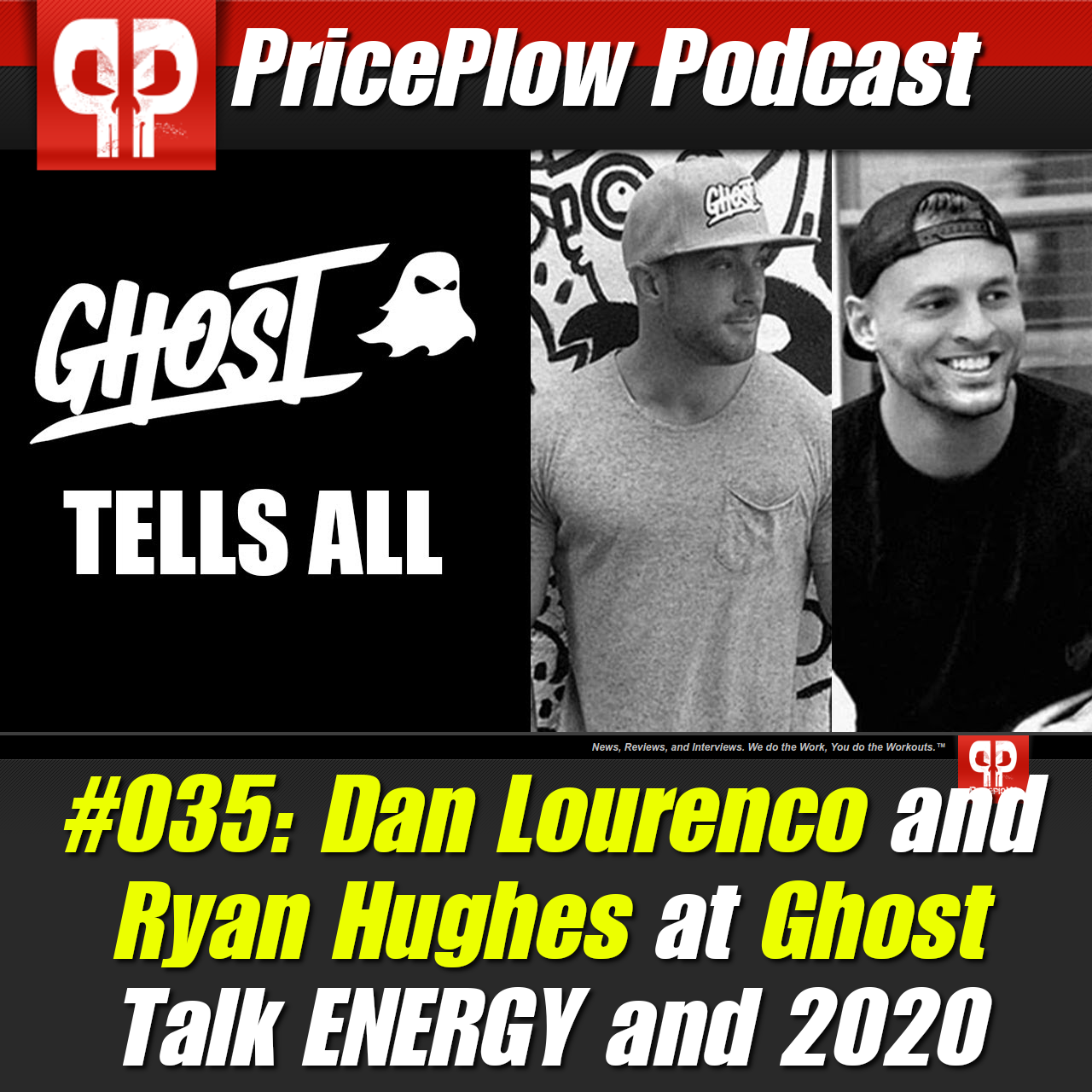 PricePlow Podcast #035: Dan Lourenco and Ryan Hughes at Ghost Tell All