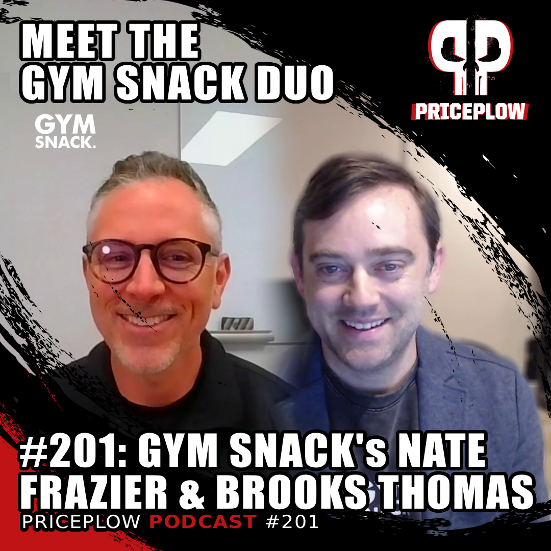Brooks Thomas of Louisville Brands and Nate Frazier discuss Gym Snack high-protein savory snacks on PricePlow Podcast Episode 201
