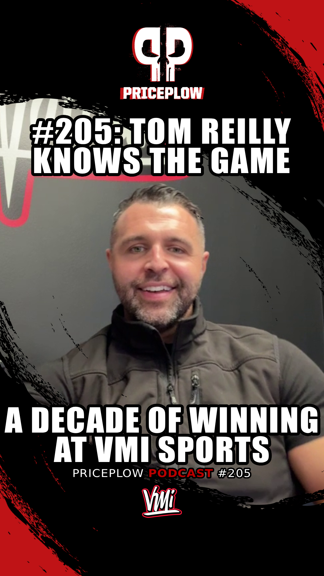 Tom Reilly, president of VMI Sports, on the PricePlow Podcast Episode 205 discussing distribution, grocery retail strategy, PEZ collaboration, and new canned beverage launches.