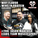 Jason Mancuso and Team Musclesport: Lean Whey, Flavor-First Protein, and Building a Brand from the Ground Up | Episode #208