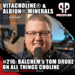 Balchem's Tom Druke: VitaCholine®, Albion® Chelated Minerals, K2VITAL®, and the NY Jets | Episode #216
