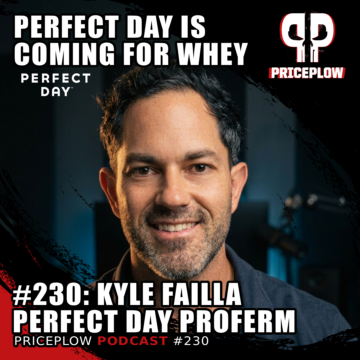 Perfect Day is Coming for the Protein Market - Kyle Failla | Episode #230