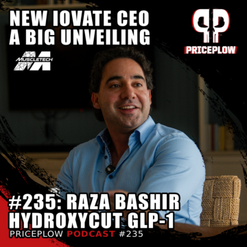 Hydroxycut GLP-1 Elite Shred Unveiled by Iovate's New CEO Raza Bashir | Episode #235