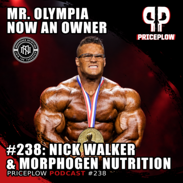 Mr. Olympia Nick Walker on Morphogen Nutrition, His Signature Line, and What He Actually Uses | Episode #238