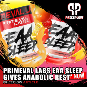 Primeval Labs EAA Sleep Gives You Anabolic Rest