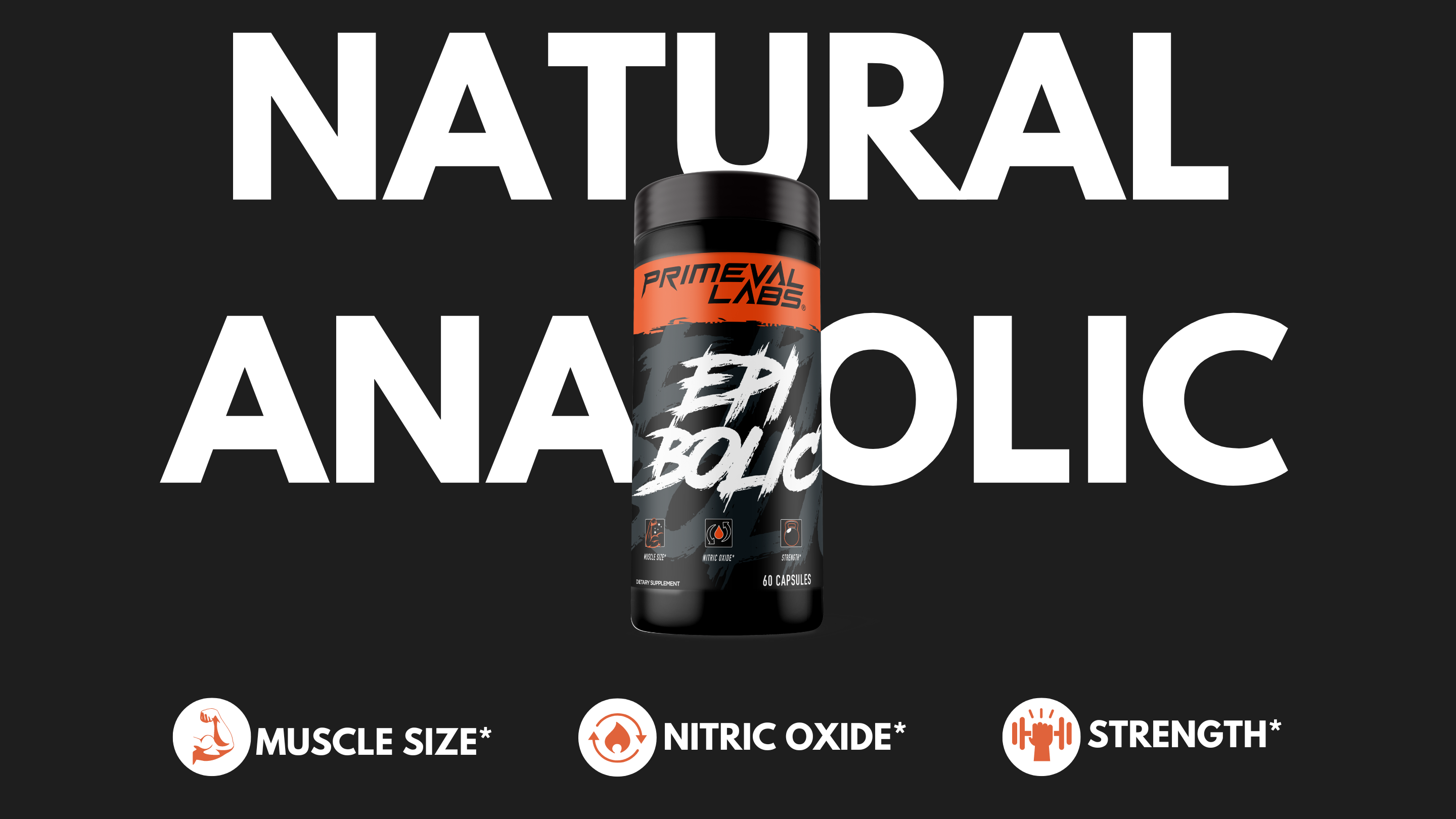 Primeval Labs Epibolic: Natural Anabolic Supplement