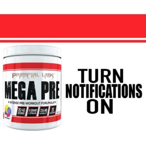 Primeval Labs Mega Pre Notifications