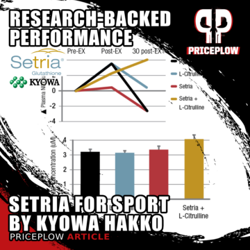 Setria For Sport by Kyowa Hakko: The Science Behind Glutathione + Citrulline for Athletic Excellence