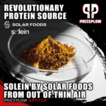Solein by Solar Foods: How Protein 'Out of Thin Air' Will Transform the Supplement Industry