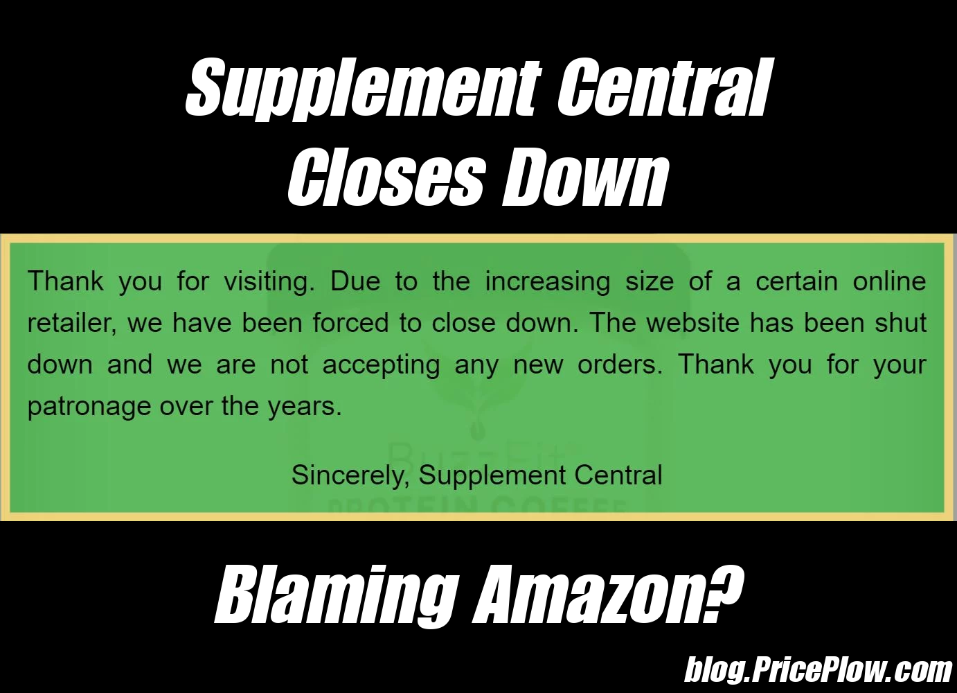 Supplement Central Closes