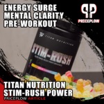 Titan Nutrition Stim-Rush: Laser Focus & Relentless Energy in Every Scoop