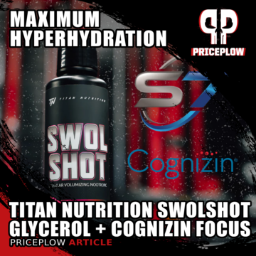 Titan Nutrition SwolShot: Liquid Glycerol Revolution with Cognizin Focus