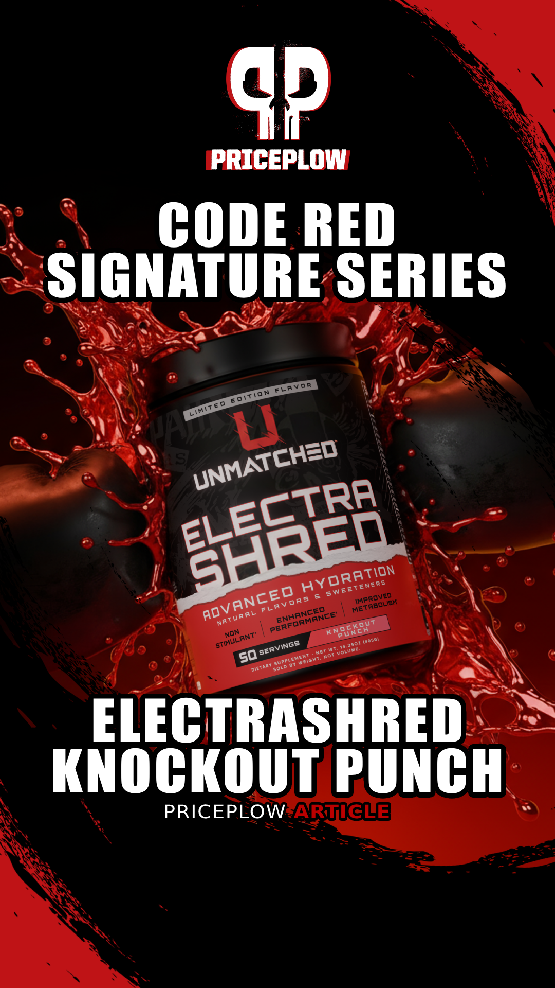Unmatched Supps ElectraShred: Knockout Punch Signature Series Flavor Drops